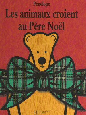 cover image of Les animaux croient au Père Noël